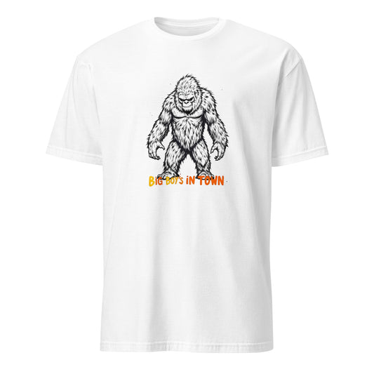 Short-Sleeve Unisex The big boys in town T-Shirt