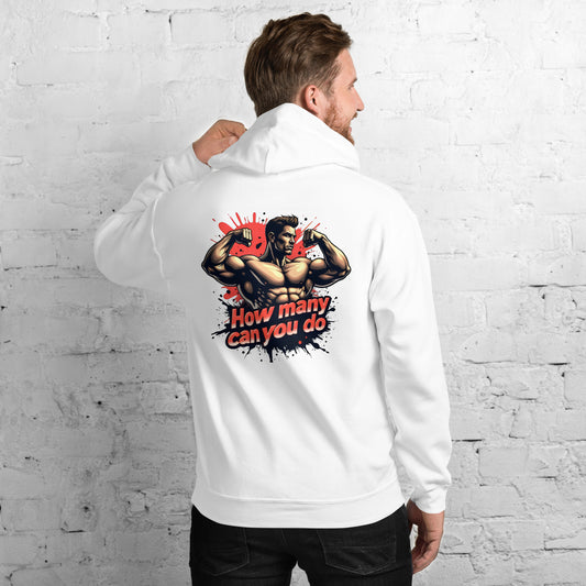 Unisex How many can you do Hoodie